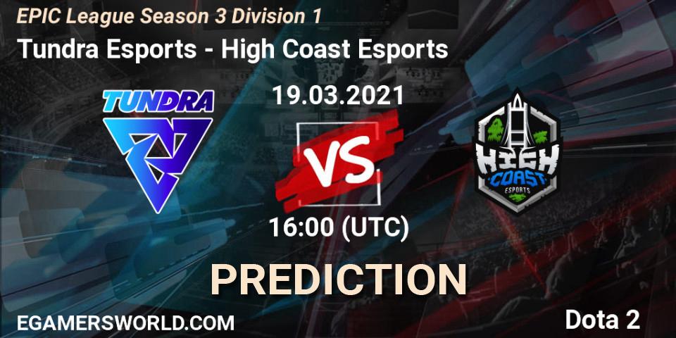 Prognoza Tundra Esports - High Coast Esports. 19.03.2021 at 15:59, Dota 2, EPIC League Season 3 Division 1