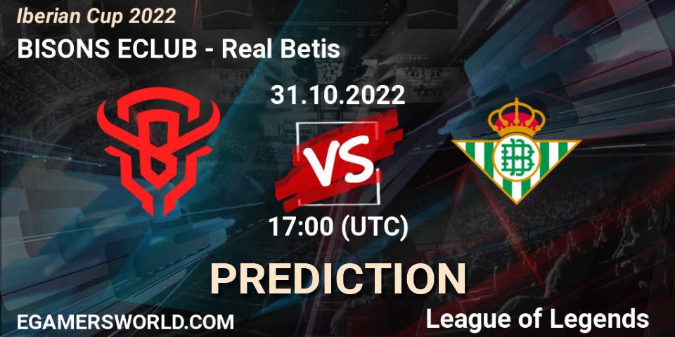 Prognoza BISONS ECLUB - Real Betis. 31.10.2022 at 17:00, LoL, Iberian Cup 2022