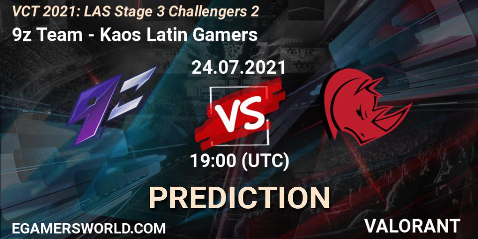 Prognoza 9z Team - Kaos Latin Gamers. 24.07.2021 at 21:45, VALORANT, VCT 2021: LAS Stage 3 Challengers 2