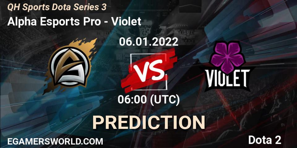 Prognoza Alpha Esports Pro - Violet. 06.01.2022 at 06:26, Dota 2, QH Sports Dota Series 3