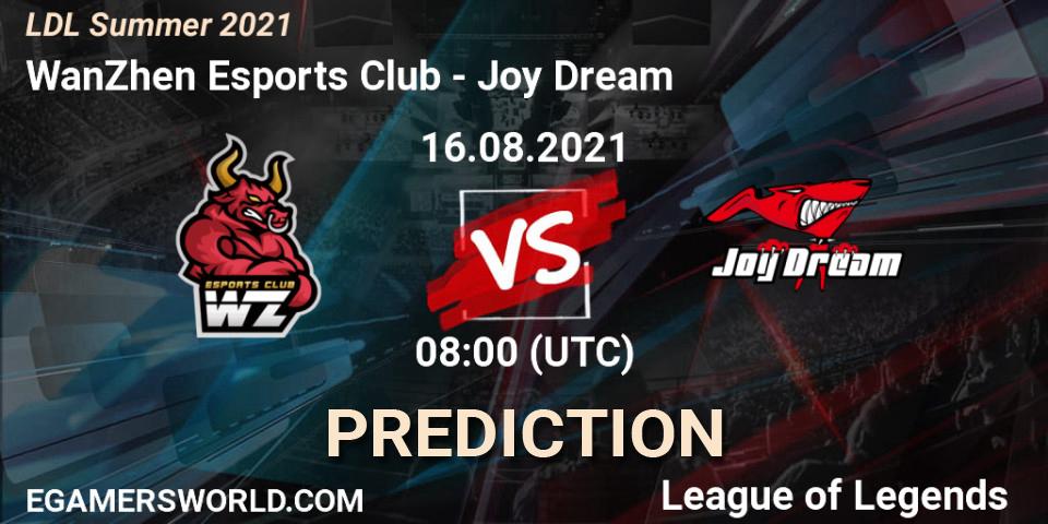 Prognoza WanZhen Esports Club - Joy Dream. 16.08.2021 at 08:20, LoL, LDL Summer 2021