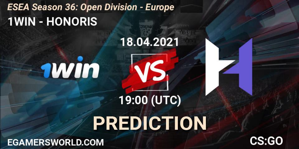 Prognoza 1WIN - HONORIS. 18.04.21, CS2 (CS:GO), ESEA Season 36: Open Division - Europe
