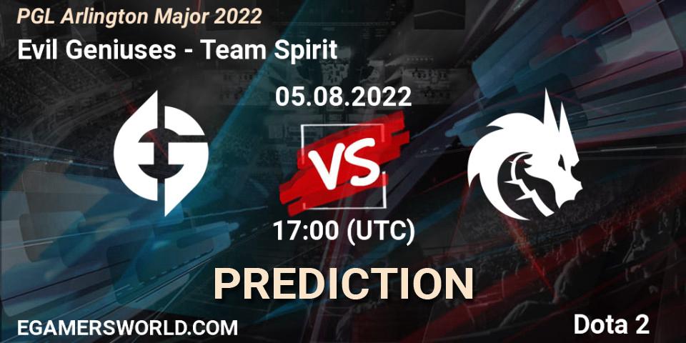 Prognoza Evil Geniuses - Team Spirit. 05.08.2022 at 17:15, Dota 2, PGL Arlington Major 2022 - Group Stage
