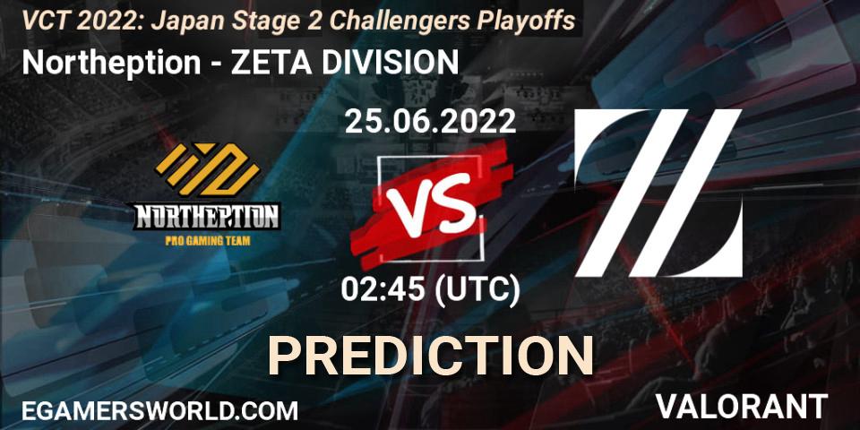 Prognoza Northeption - ZETA DIVISION. 25.06.2022 at 02:45, VALORANT, VCT 2022: Japan Stage 2 Challengers Playoffs