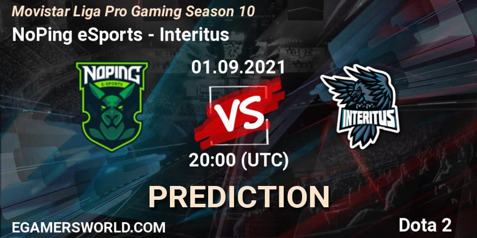 Prognoza NoPing eSports - Interitus. 01.09.2021 at 20:01, Dota 2, Movistar Liga Pro Gaming Season 10