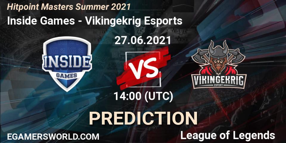 Prognoza Inside Games - Vikingekrig Esports. 27.06.2021 at 14:00, LoL, Hitpoint Masters Summer 2021