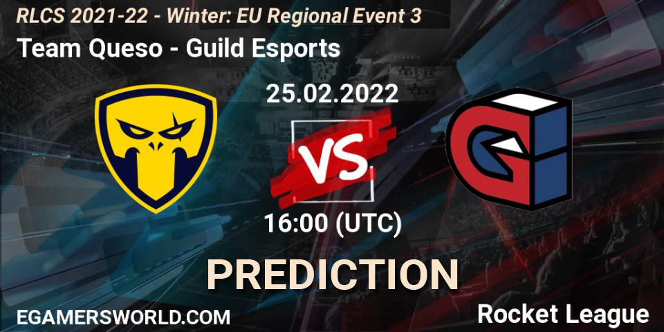 Prognoza Team Queso - Guild Esports. 25.02.2022 at 16:00, Rocket League, RLCS 2021-22 - Winter: EU Regional Event 3