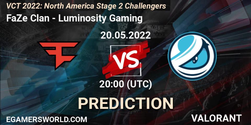 Prognoza FaZe Clan - Luminosity Gaming. 20.05.2022 at 20:10, VALORANT, VCT 2022: North America Stage 2 Challengers