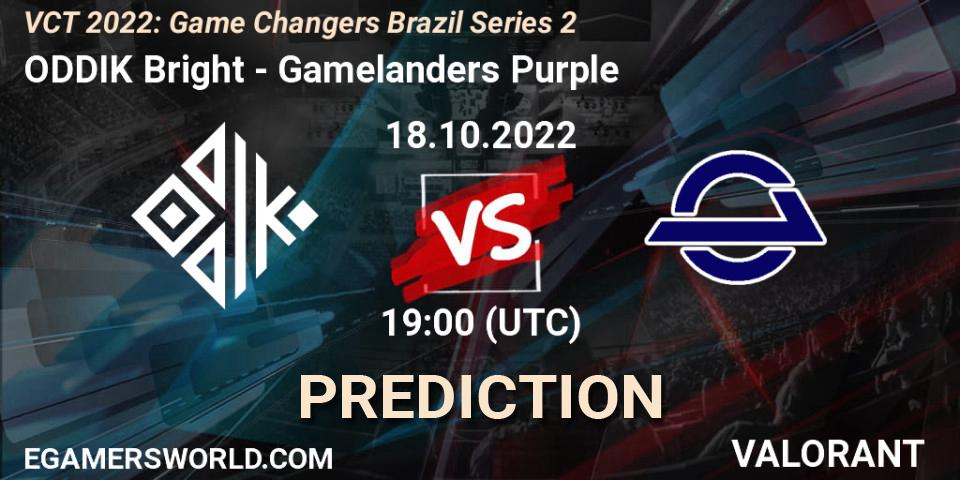 Prognoza ODDIK Bright - Gamelanders Purple. 18.10.2022 at 19:45, VALORANT, VCT 2022: Game Changers Brazil Series 2