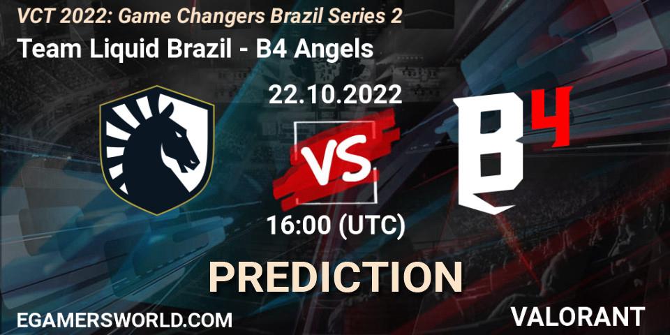 Prognoza Team Liquid Brazil - B4 Angels. 22.10.2022 at 16:25, VALORANT, VCT 2022: Game Changers Brazil Series 2