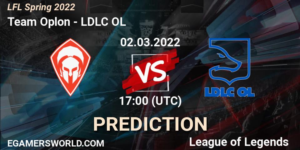 Prognoza Team Oplon - LDLC OL. 02.03.2022 at 17:00, LoL, LFL Spring 2022