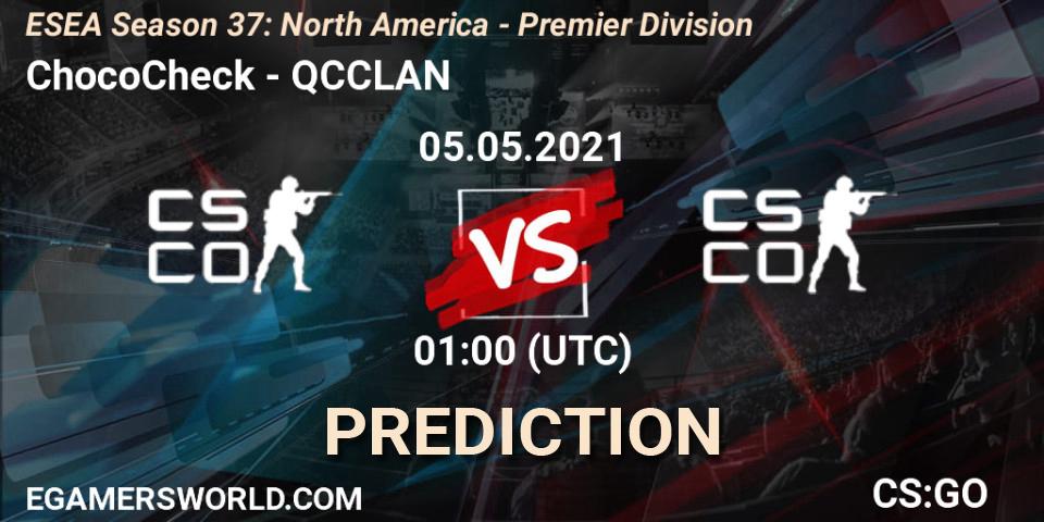 Prognoza ChocoCheck - QCCLAN. 05.05.2021 at 01:00, Counter-Strike (CS2), ESEA Season 37: North America - Premier Division