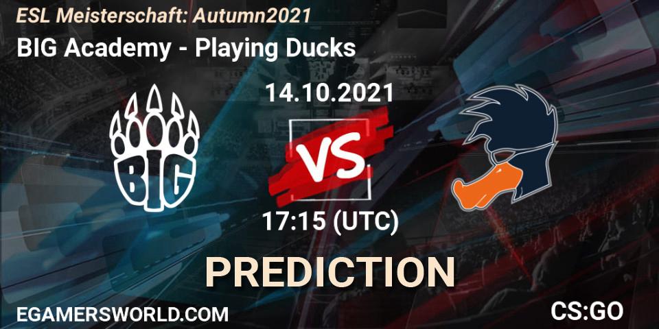 Prognoza BIG Academy - Playing Ducks. 14.10.21, CS2 (CS:GO), ESL Meisterschaft: Autumn 2021