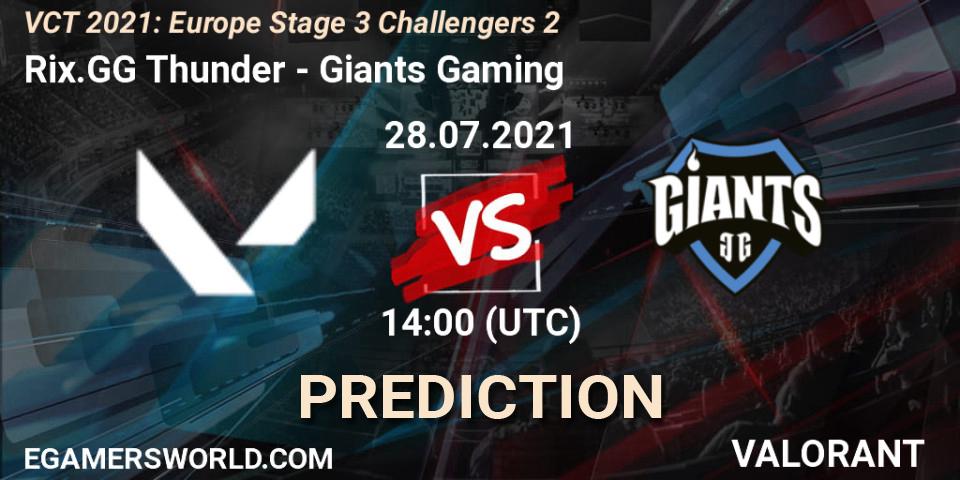 Prognoza Rix.GG Thunder - Giants Gaming. 28.07.2021 at 15:00, VALORANT, VCT 2021: Europe Stage 3 Challengers 2