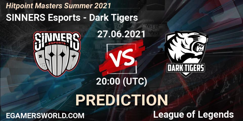 Prognoza SINNERS Esports - Dark Tigers. 27.06.2021 at 20:30, LoL, Hitpoint Masters Summer 2021