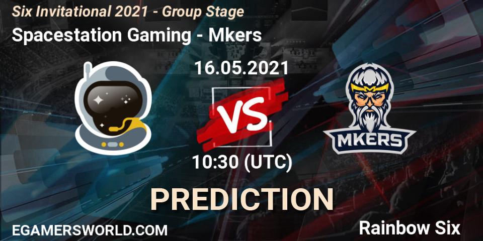 Prognoza Spacestation Gaming - Mkers. 16.05.2021 at 10:30, Rainbow Six, Six Invitational 2021 - Group Stage