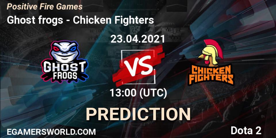 Prognoza Ghost frogs - Chicken Fighters. 23.04.2021 at 13:00, Dota 2, Positive Fire Games
