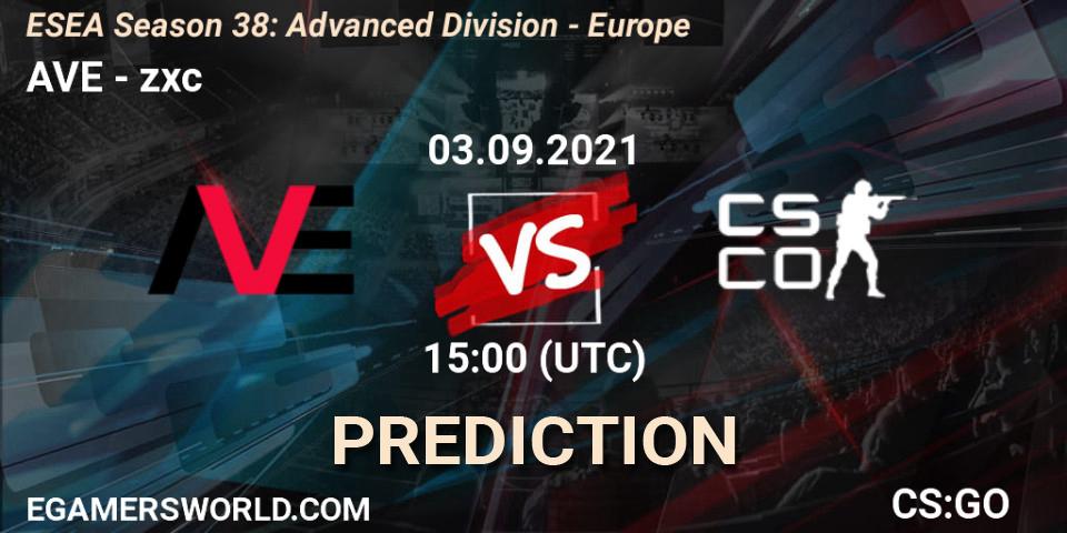 Prognoza AVE - zxc. 03.09.2021 at 15:00, Counter-Strike (CS2), ESEA Season 38: Advanced Division - Europe