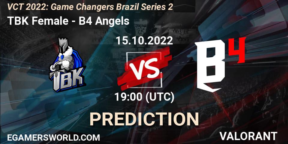 Prognoza TBK Female - B4 Angels. 15.10.2022 at 19:00, VALORANT, VCT 2022: Game Changers Brazil Series 2