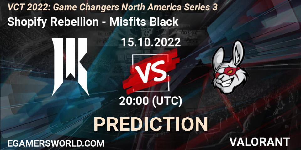 Prognoza Shopify Rebellion - Misfits Black. 15.10.2022 at 20:10, VALORANT, VCT 2022: Game Changers North America Series 3