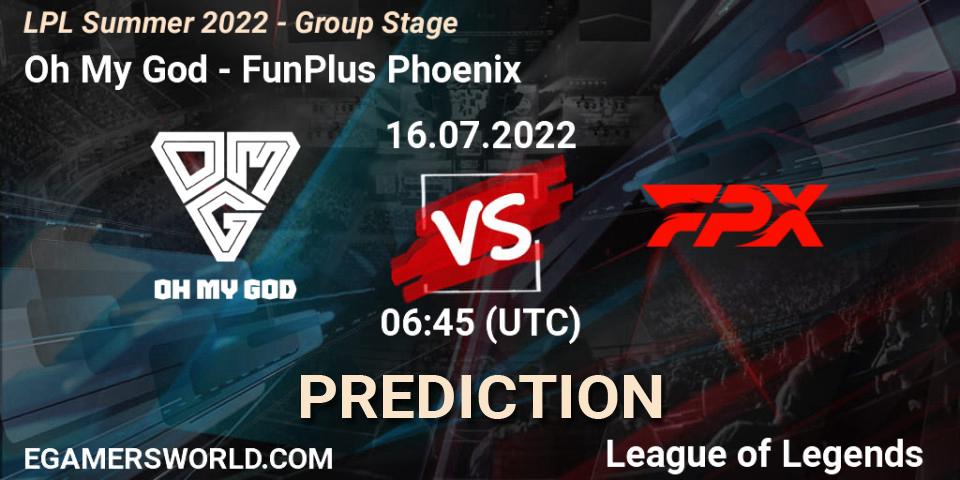 Prognoza Oh My God - FunPlus Phoenix. 17.07.2022 at 07:00, LoL, LPL Summer 2022 - Group Stage