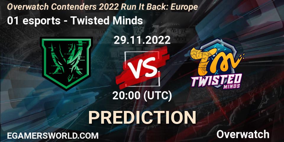Prognoza 01 esports - Twisted Minds. 29.11.2022 at 20:00, Overwatch, Overwatch Contenders 2022 Run It Back: Europe