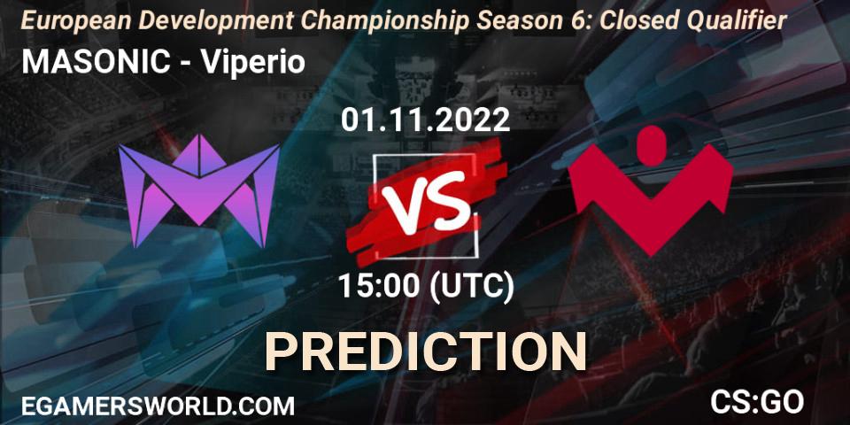 Prognoza MASONIC - Viperio. 01.11.2022 at 15:00, Counter-Strike (CS2), European Development Championship Season 6: Closed Qualifier
