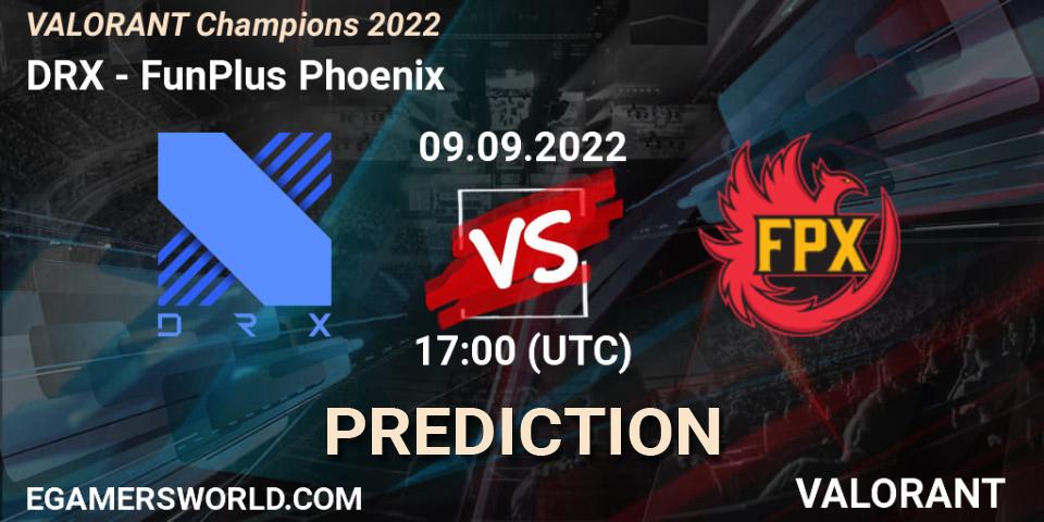 Prognoza DRX - FunPlus Phoenix. 09.09.2022 at 17:05, VALORANT, VALORANT Champions 2022
