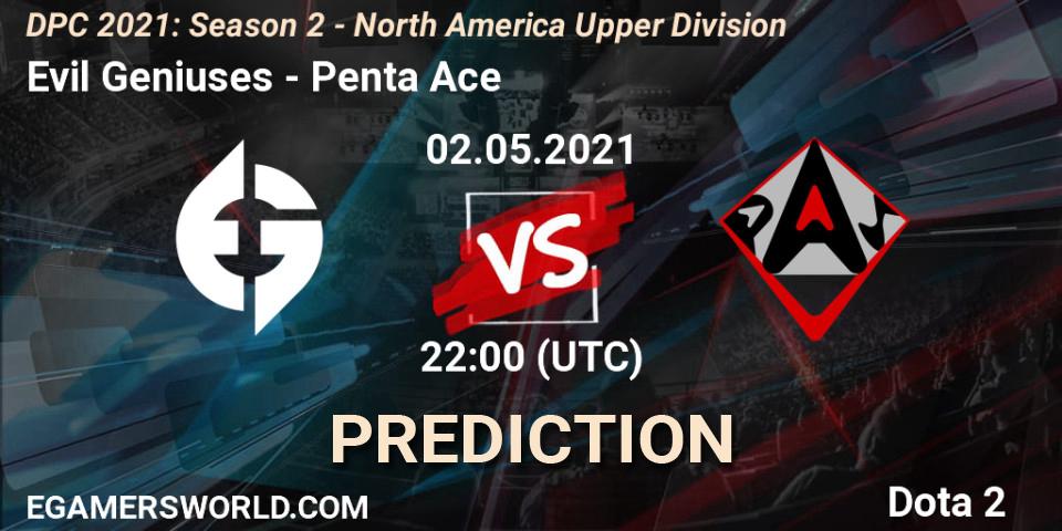 Prognoza Evil Geniuses - Penta Ace. 02.05.2021 at 22:00, Dota 2, DPC 2021: Season 2 - North America Upper Division 