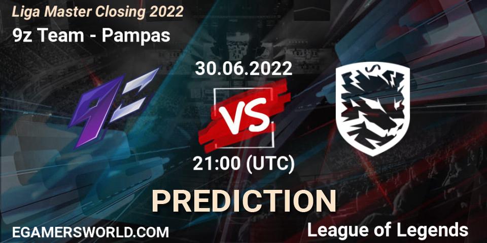 Prognoza 9z Team - Pampas. 30.06.22, LoL, Liga Master Closing 2022