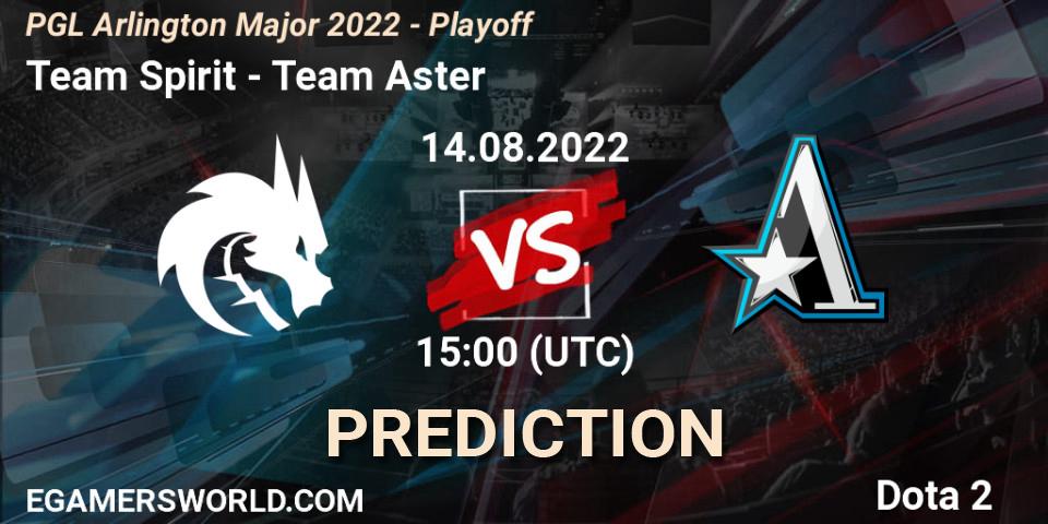 Prognoza Team Spirit - Team Aster. 14.08.2022 at 15:00, Dota 2, PGL Arlington Major 2022 - Playoff
