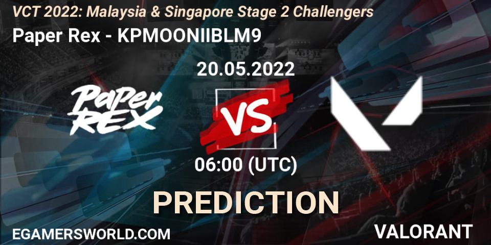 Prognoza Paper Rex - KPMOONIIBLM9. 20.05.2022 at 06:00, VALORANT, VCT 2022: Malaysia & Singapore Stage 2 Challengers