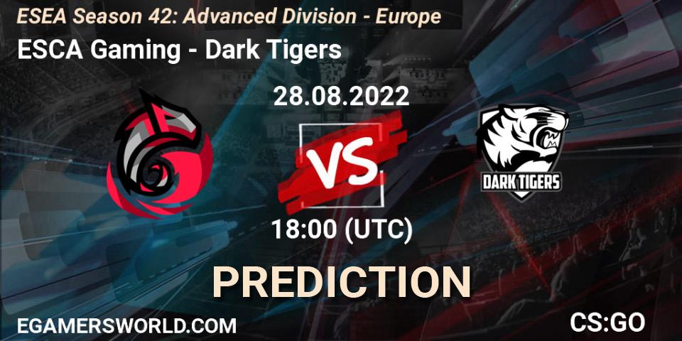 Prognoza ESCA Gaming - Dark Tigers. 28.08.2022 at 18:00, Counter-Strike (CS2), ESEA Season 42: Advanced Division - Europe