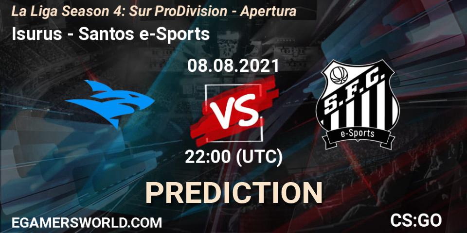 Prognoza Isurus - Santos e-Sports. 08.08.21, CS2 (CS:GO), La Liga Season 4: Sur Pro Division - Apertura