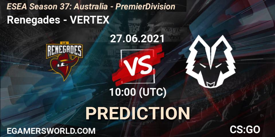 Prognoza Renegades - VERTEX. 27.06.2021 at 10:00, Counter-Strike (CS2), ESEA Season 37: Australia - Premier Division
