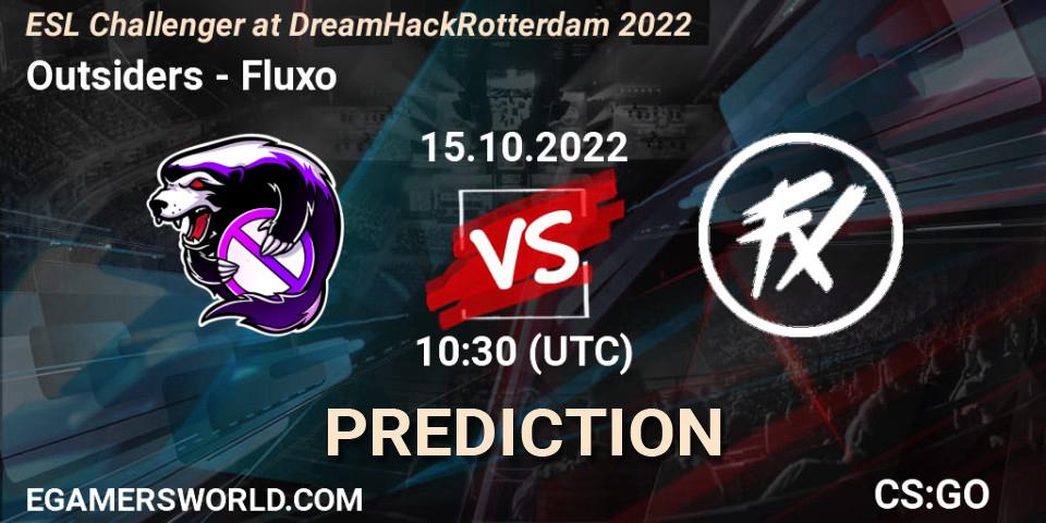 Prognoza Outsiders - Fluxo. 15.10.2022 at 10:00, Counter-Strike (CS2), ESL Challenger at DreamHack Rotterdam 2022