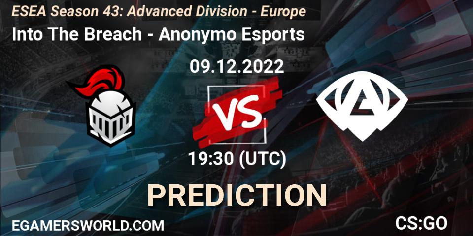 Prognoza Into The Breach - Anonymo Esports. 09.12.2022 at 19:30, Counter-Strike (CS2), ESEA Season 43: Advanced Division - Europe