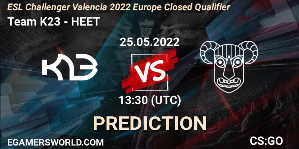 Prognoza Team K23 - HEET. 25.05.2022 at 13:30, Counter-Strike (CS2), ESL Challenger Valencia 2022 Europe Closed Qualifier