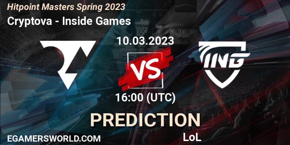 Prognoza Cryptova - Inside Games. 14.02.2023 at 16:00, LoL, Hitpoint Masters Spring 2023