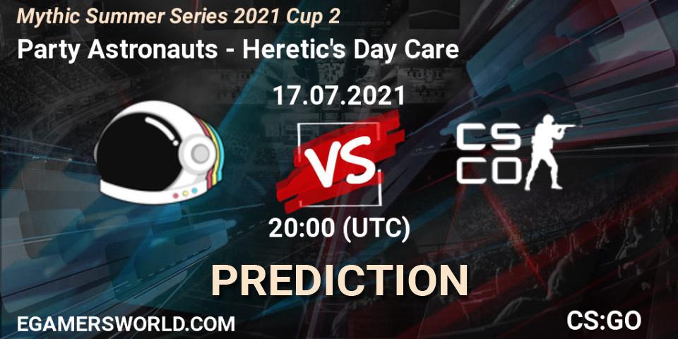 Prognoza Party Astronauts - Heretic's Day Care. 17.07.2021 at 20:00, Counter-Strike (CS2), Mythic Summer Series 2021 Cup 2