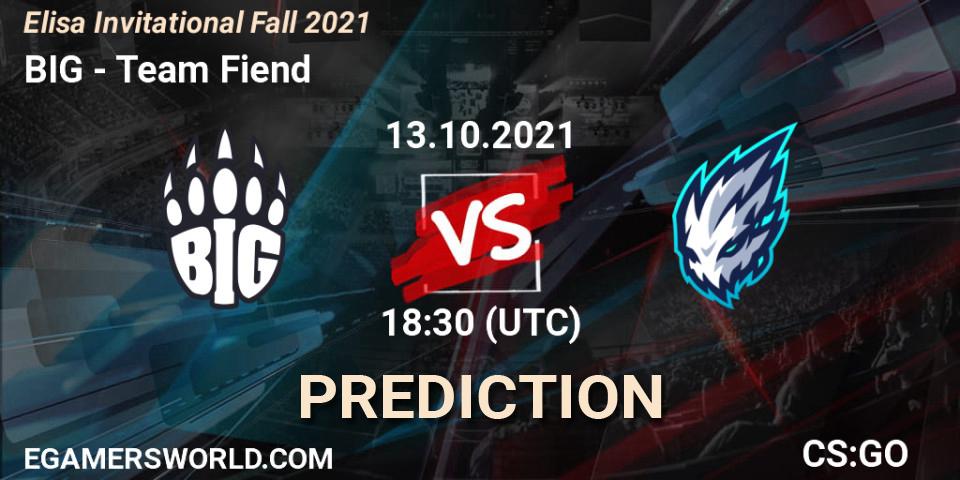 Prognoza BIG - Team Fiend. 13.10.2021 at 18:30, Counter-Strike (CS2), Elisa Invitational Fall 2021