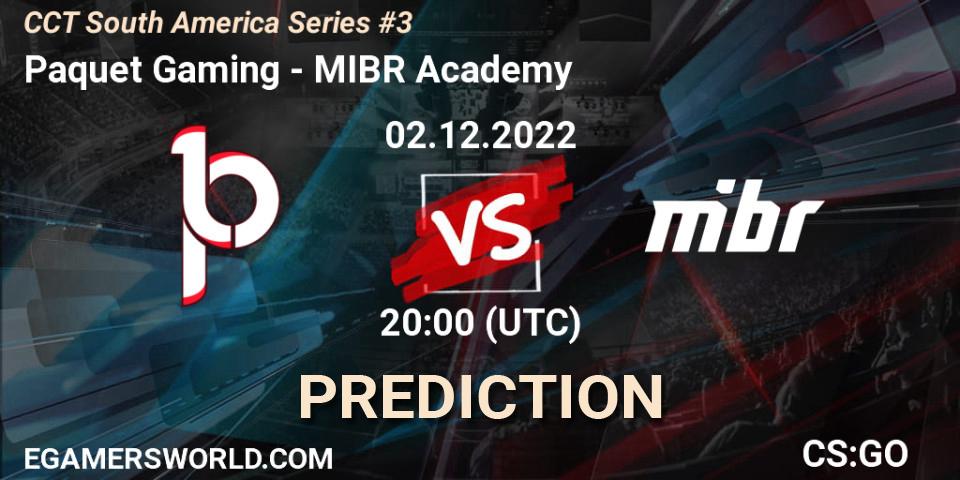 Prognoza Paquetá Gaming - MIBR Academy. 02.12.22, CS2 (CS:GO), CCT South America Series #3