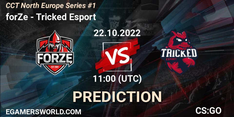 Prognoza forZe - Tricked Esport. 22.10.22, CS2 (CS:GO), CCT North Europe Series #1