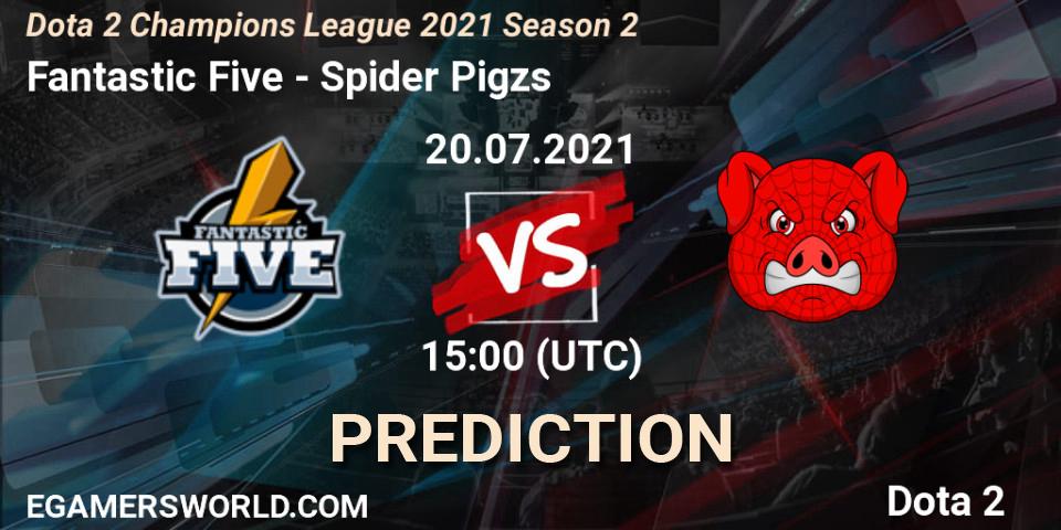 Prognoza Fantastic Five - Spider Pigzs. 20.07.2021 at 15:05, Dota 2, Dota 2 Champions League 2021 Season 2
