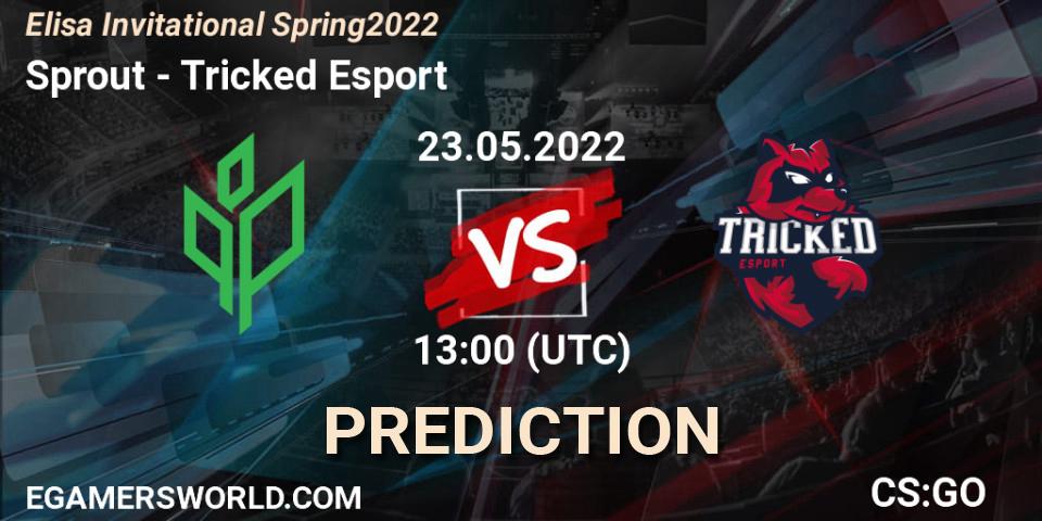 Prognoza Sprout - Tricked Esport. 23.05.22, CS2 (CS:GO), Elisa Invitational Spring 2022