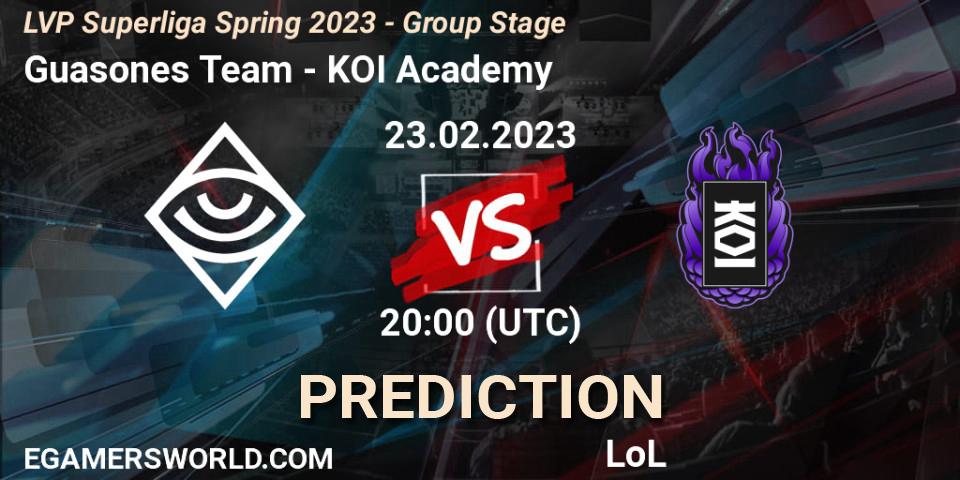 Prognoza Guasones Team - KOI Academy. 23.02.2023 at 17:00, LoL, LVP Superliga Spring 2023 - Group Stage