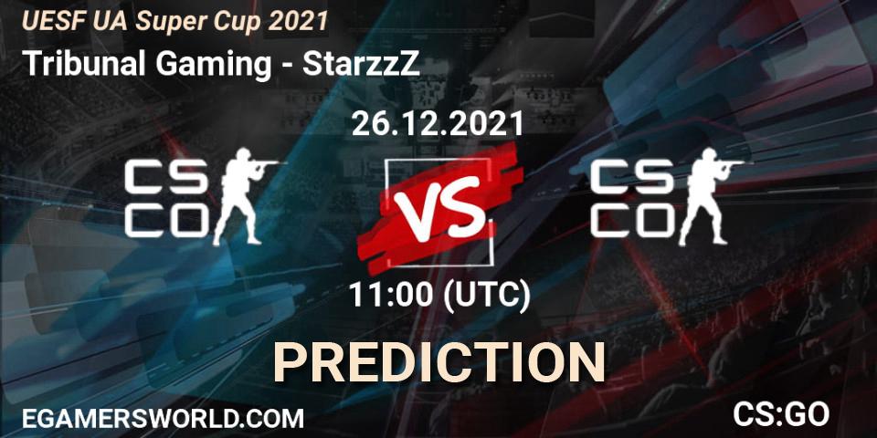 Prognoza Tribunal Gaming - StarzzZ. 26.12.2021 at 11:00, Counter-Strike (CS2), UESF Ukrainian Super Cup 2021