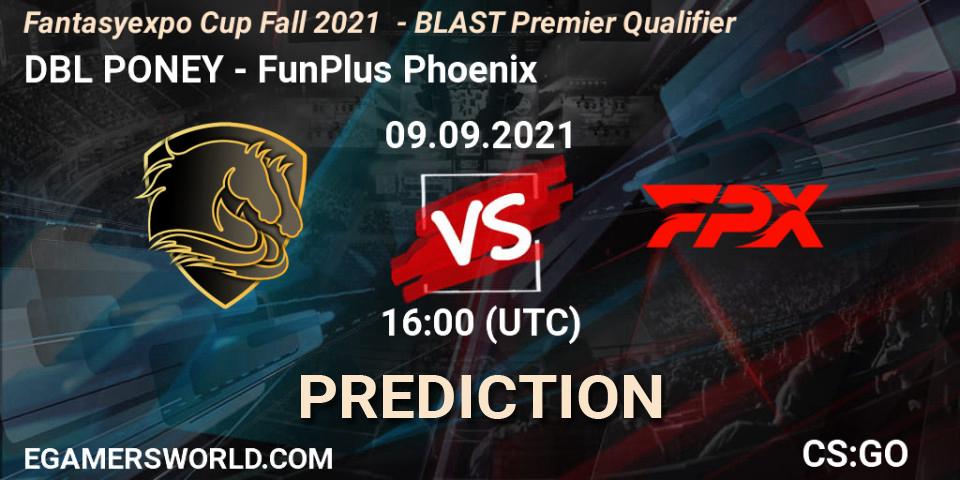 Prognoza DBL PONEY - FunPlus Phoenix. 09.09.2021 at 16:00, Counter-Strike (CS2), Fantasyexpo Cup Fall 2021 - BLAST Premier Qualifier