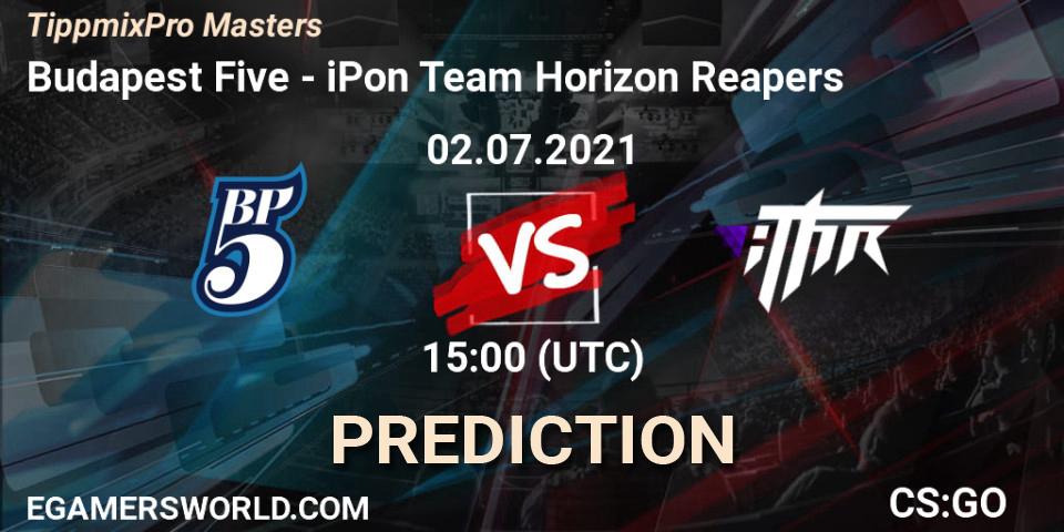 Prognoza Budapest Five - iPon Team Horizon Reapers. 02.07.2021 at 15:00, Counter-Strike (CS2), TippmixPro Masters