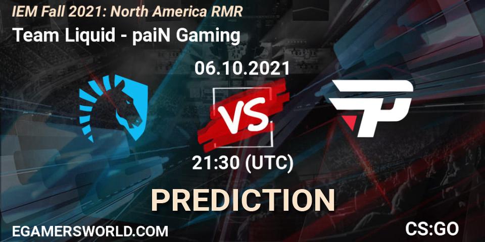 Prognoza Team Liquid - paiN Gaming. 06.10.2021 at 22:00, Counter-Strike (CS2), IEM Fall 2021: North America RMR